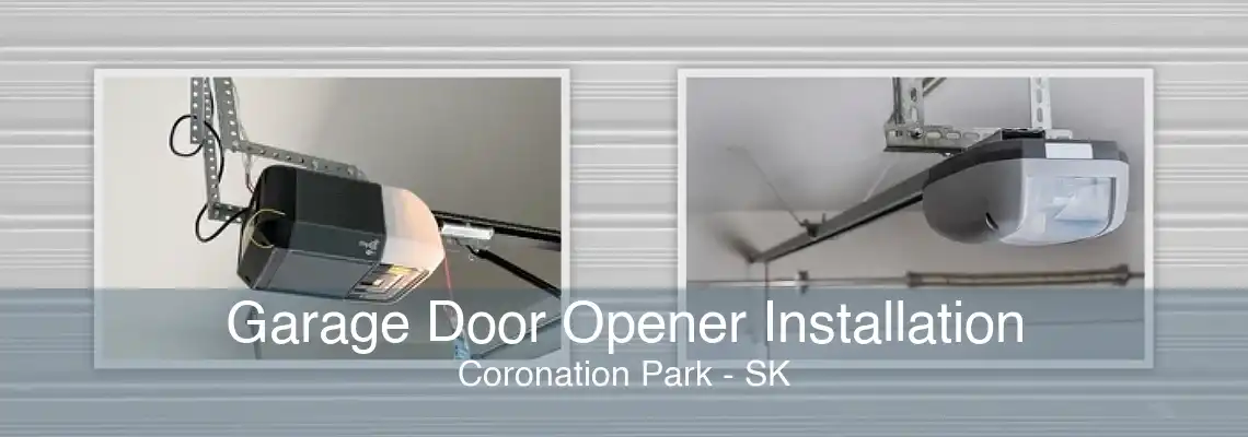 Garage Door Opener Installation Coronation Park - SK