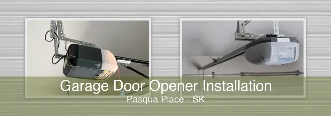 Garage Door Opener Installation Pasqua Place - SK