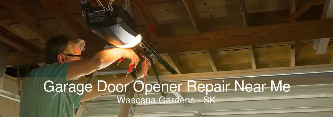 Garage Door Opener Repair Near Me Wascana Gardens - SK