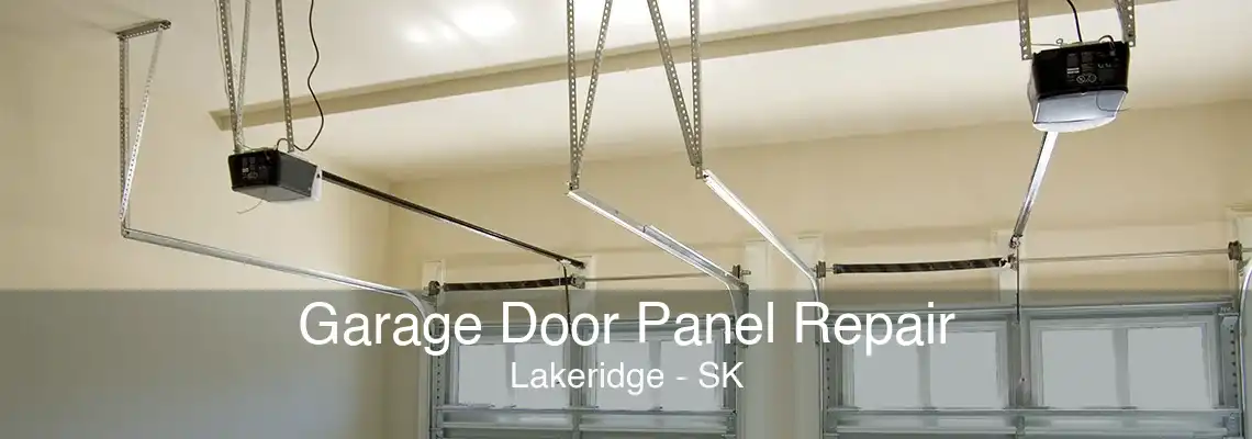 Garage Door Panel Repair Lakeridge - SK