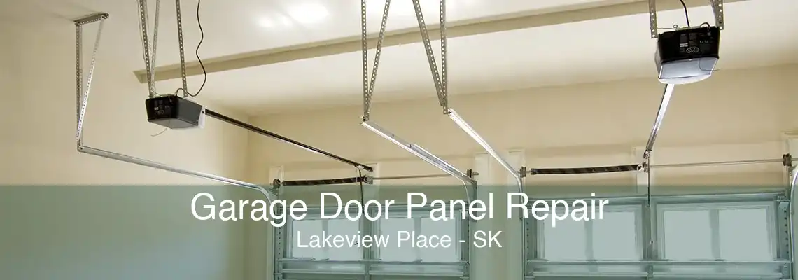 Garage Door Panel Repair Lakeview Place - SK