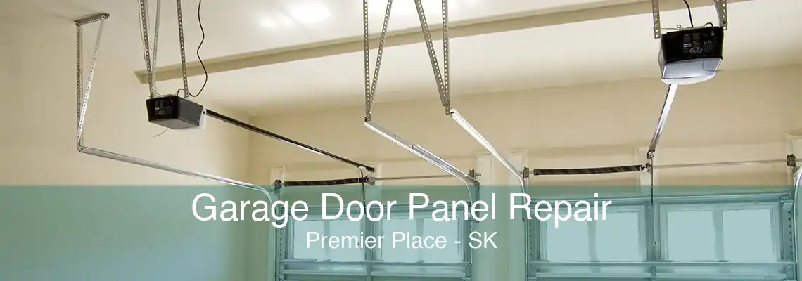 Garage Door Panel Repair Premier Place - SK