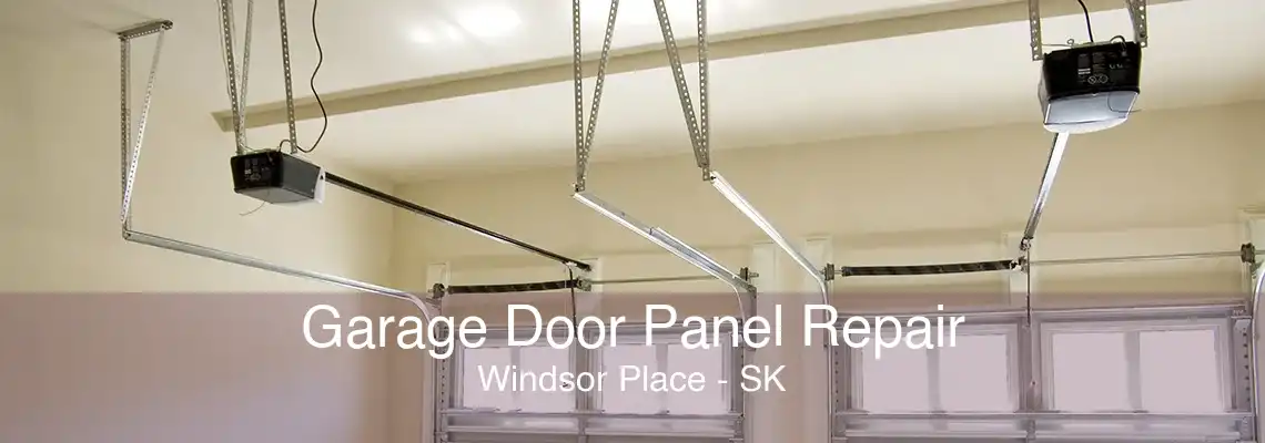 Garage Door Panel Repair Windsor Place - SK