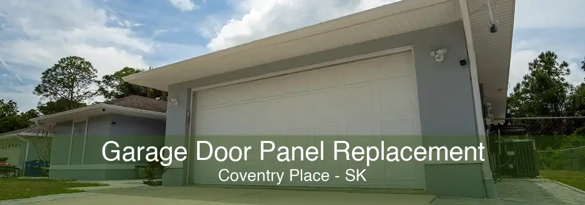 Garage Door Panel Replacement Coventry Place - SK