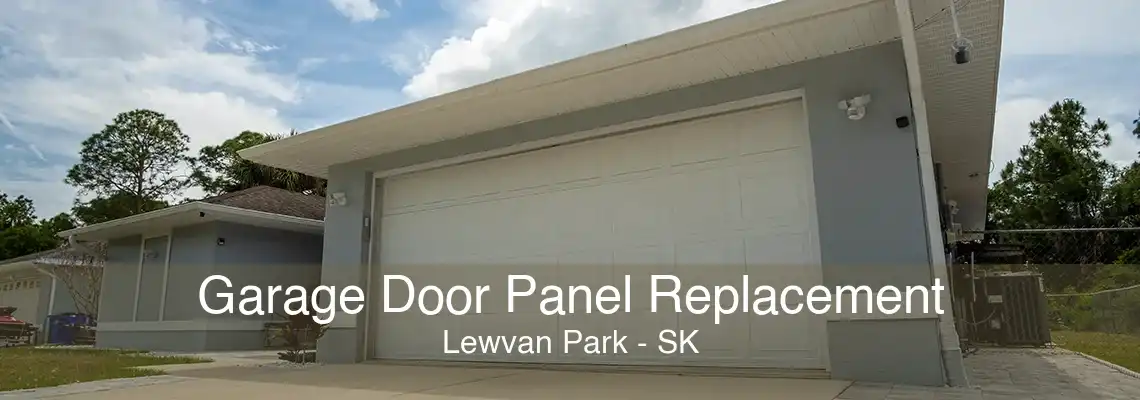Garage Door Panel Replacement Lewvan Park - SK