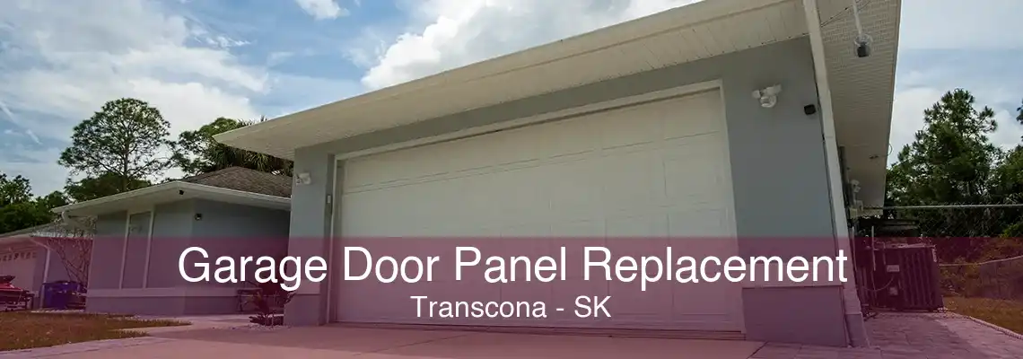 Garage Door Panel Replacement Transcona - SK