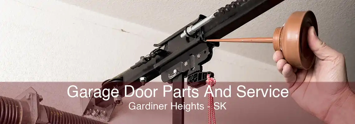 Garage Door Parts And Service Gardiner Heights - SK