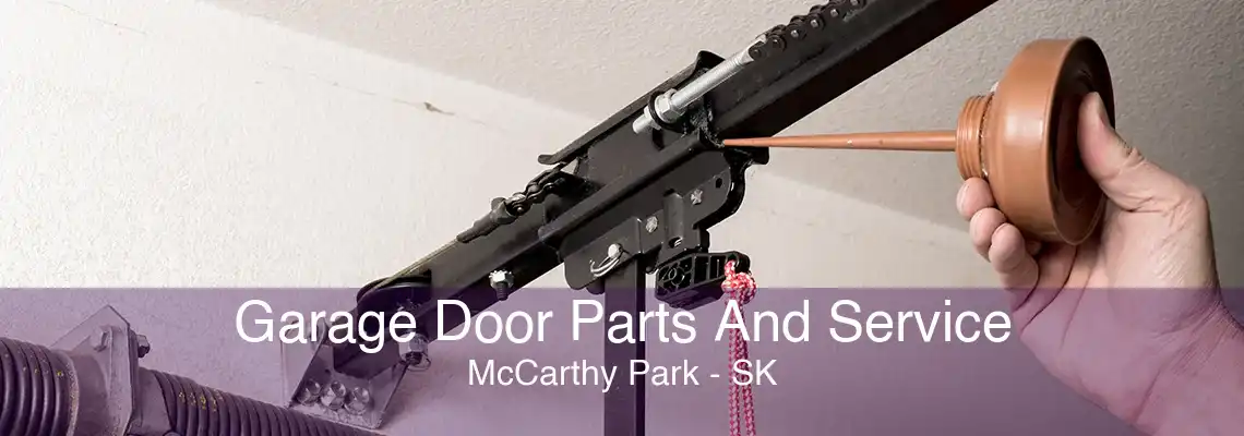 Garage Door Parts And Service McCarthy Park - SK