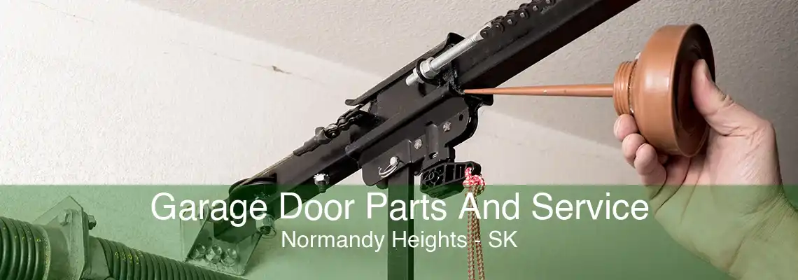 Garage Door Parts And Service Normandy Heights - SK
