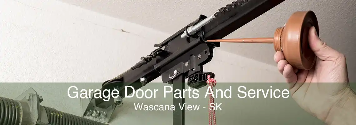 Garage Door Parts And Service Wascana View - SK