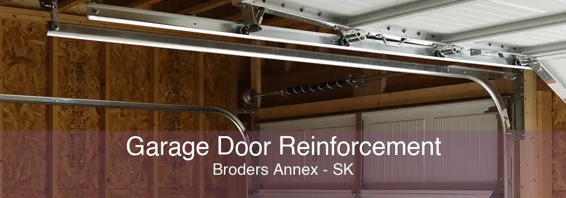 Garage Door Reinforcement Broders Annex - SK