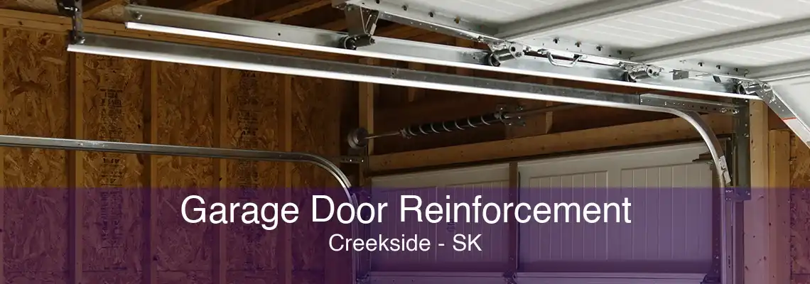 Garage Door Reinforcement Creekside - SK