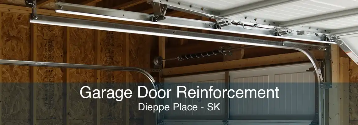 Garage Door Reinforcement Dieppe Place - SK
