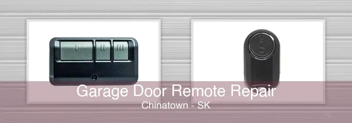 Garage Door Remote Repair Chinatown - SK