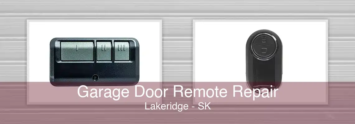 Garage Door Remote Repair Lakeridge - SK