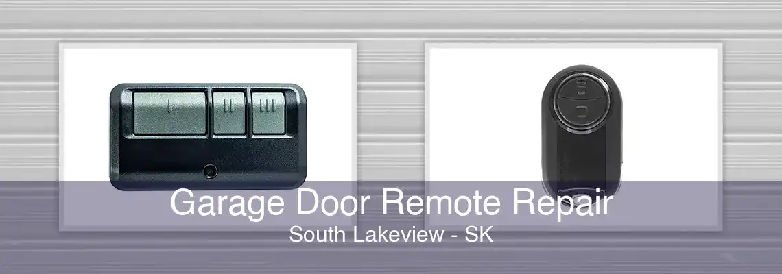 Garage Door Remote Repair South Lakeview - SK
