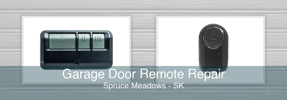 Garage Door Remote Repair Spruce Meadows - SK