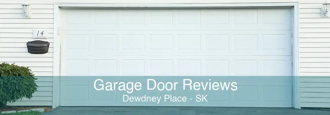 Garage Door Reviews Dewdney Place - SK