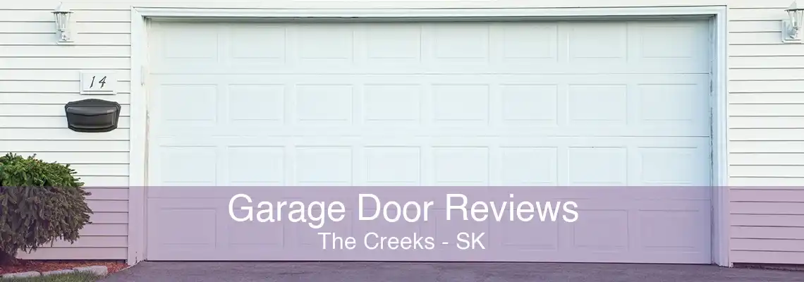 Garage Door Reviews The Creeks - SK