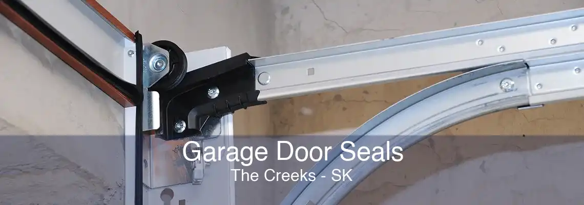 Garage Door Seals The Creeks - SK