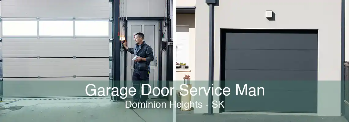 Garage Door Service Man Dominion Heights - SK