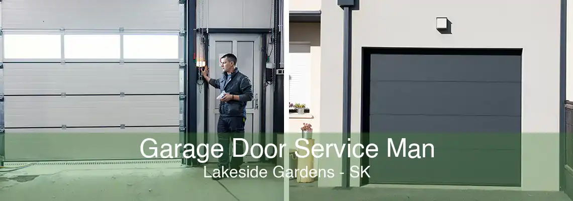 Garage Door Service Man Lakeside Gardens - SK