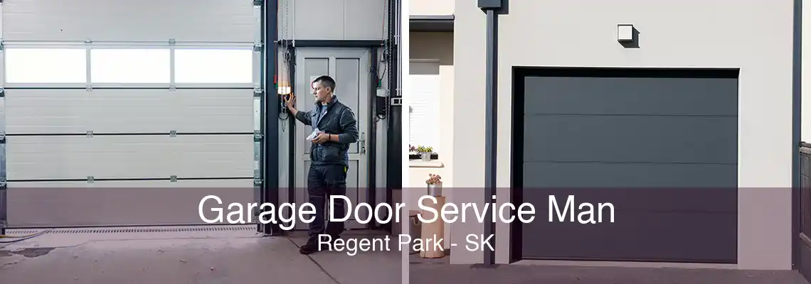 Garage Door Service Man Regent Park - SK