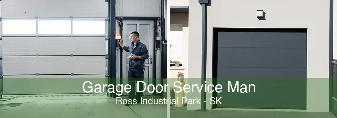 Garage Door Service Man Ross Industrial Park - SK