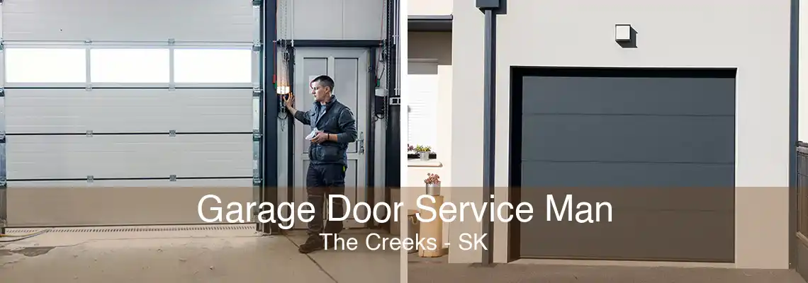 Garage Door Service Man The Creeks - SK