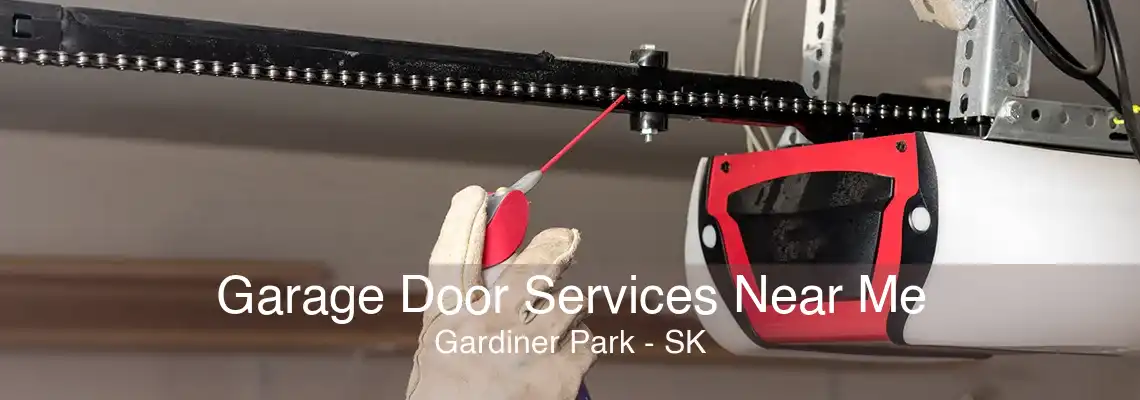 Garage Door Services Near Me Gardiner Park - SK