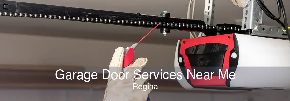 Garage Door Services Near Me Regina