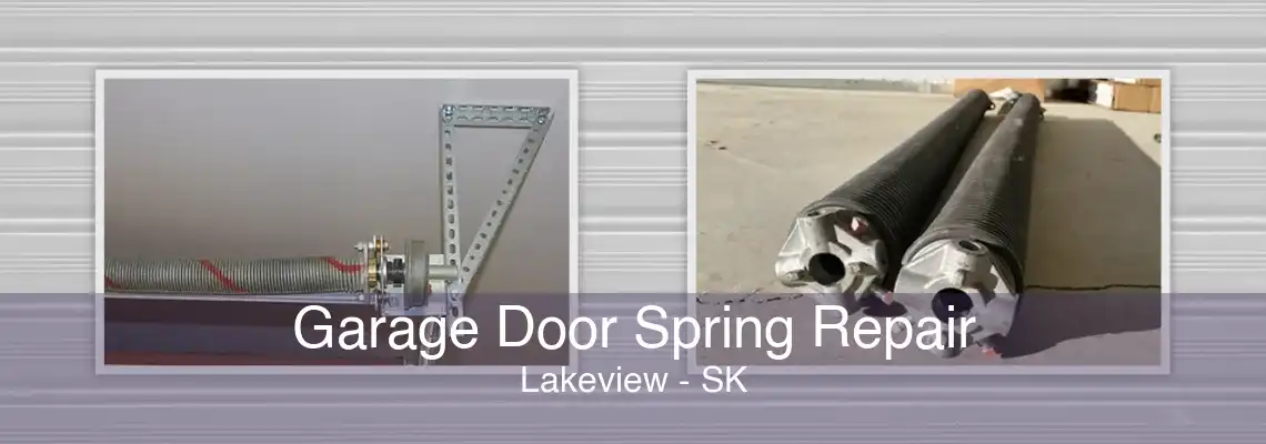 Garage Door Spring Repair Lakeview - SK