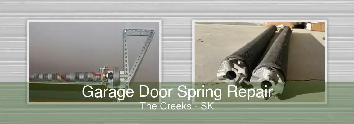 Garage Door Spring Repair The Creeks - SK
