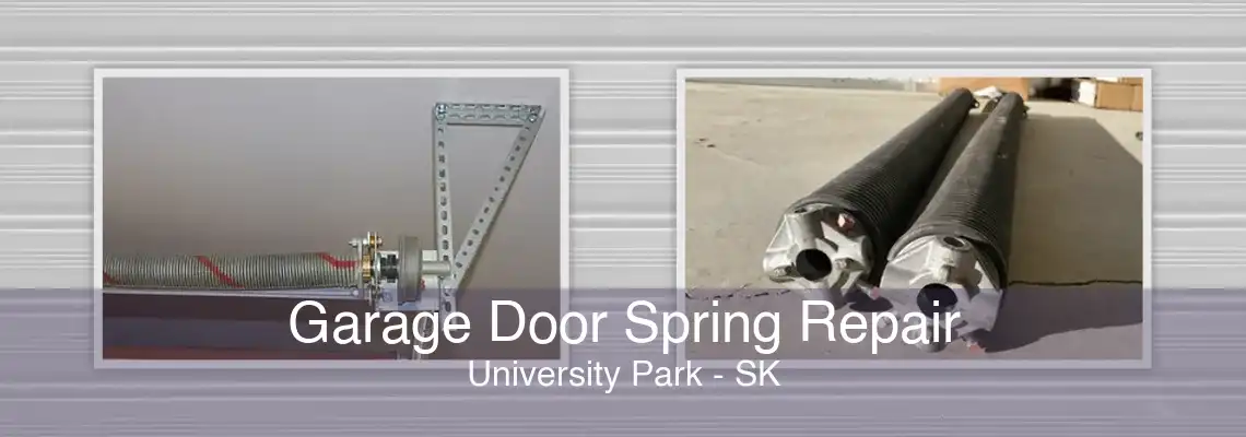Garage Door Spring Repair University Park - SK