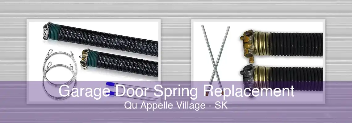Garage Door Spring Replacement Qu Appelle Village - SK