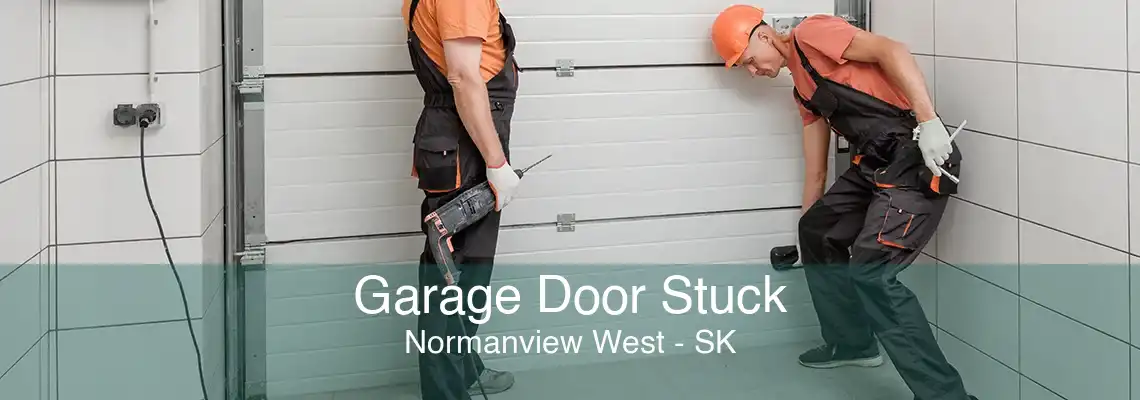 Garage Door Stuck Normanview West - SK