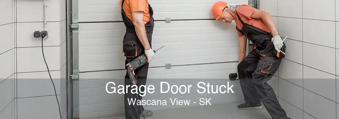 Garage Door Stuck Wascana View - SK