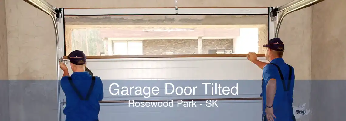 Garage Door Tilted Rosewood Park - SK