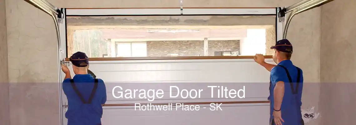 Garage Door Tilted Rothwell Place - SK
