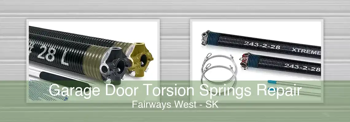 Garage Door Torsion Springs Repair Fairways West - SK