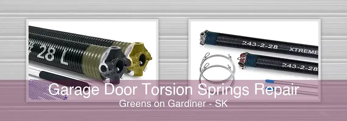 Garage Door Torsion Springs Repair Greens on Gardiner - SK