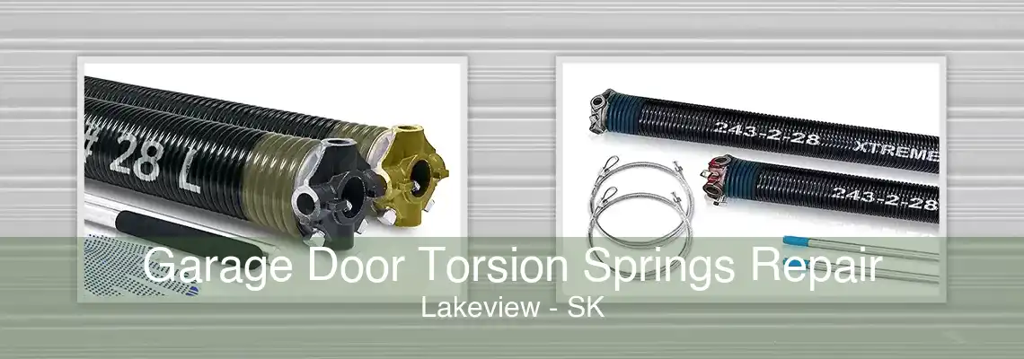 Garage Door Torsion Springs Repair Lakeview - SK