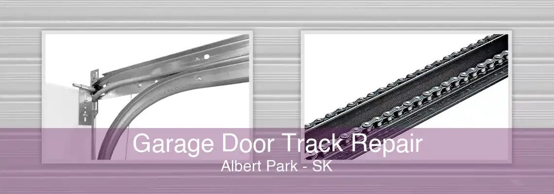 Garage Door Track Repair Albert Park - SK