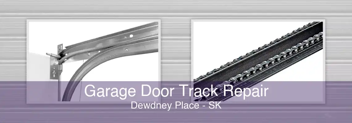 Garage Door Track Repair Dewdney Place - SK