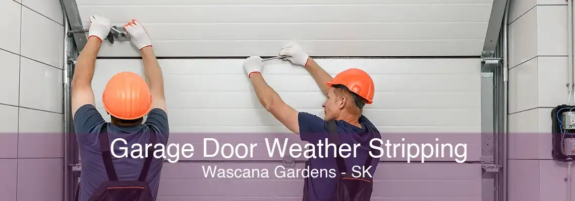 Garage Door Weather Stripping Wascana Gardens - SK