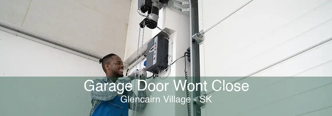 Garage Door Wont Close Glencairn Village - SK