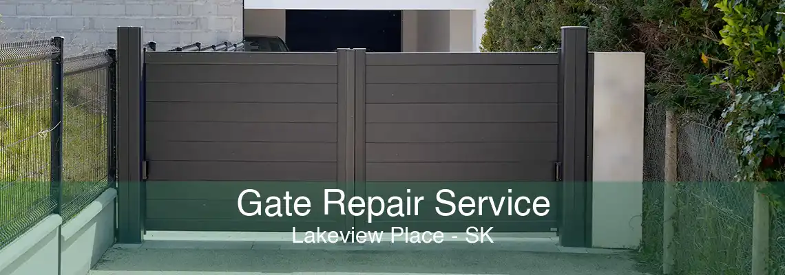 Gate Repair Service Lakeview Place - SK