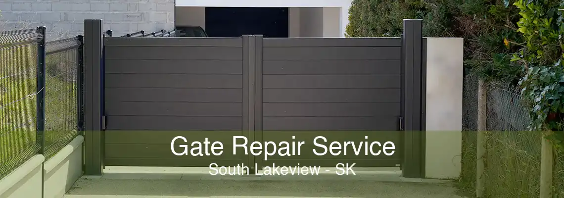 Gate Repair Service South Lakeview - SK