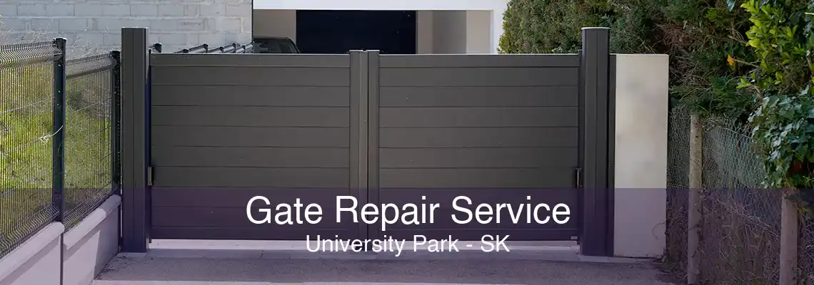 Gate Repair Service University Park - SK