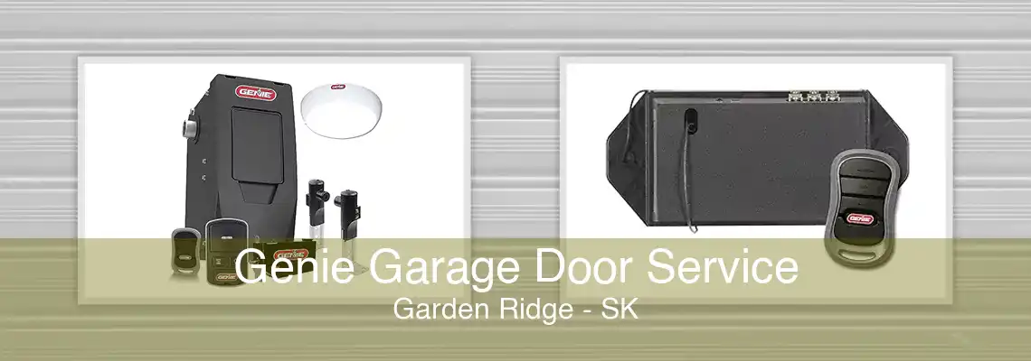 Genie Garage Door Service Garden Ridge - SK